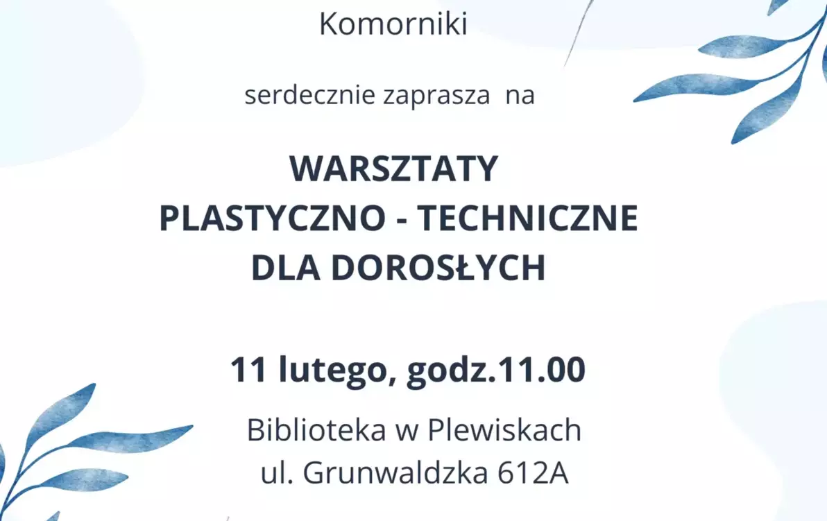 Zdjęcie do Warsztaty plastyczno-techniczne dla dorosłych luty 2025 r.
