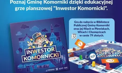 Zdjęcie do Gra planszowa "Inwestor Komornicki" już do nabycia w Bibliotece Publicznej Gminy Komorniki i jej filiach
