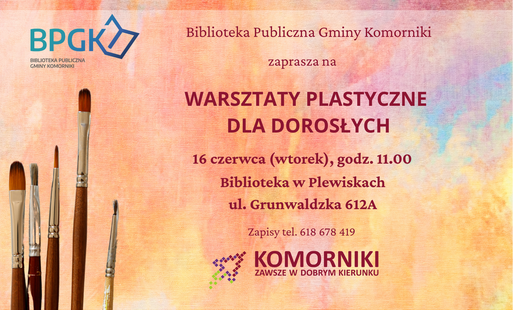 Zdjęcie do Czerwcowe warsztaty plastyczno-techniczne w Plewiskach 